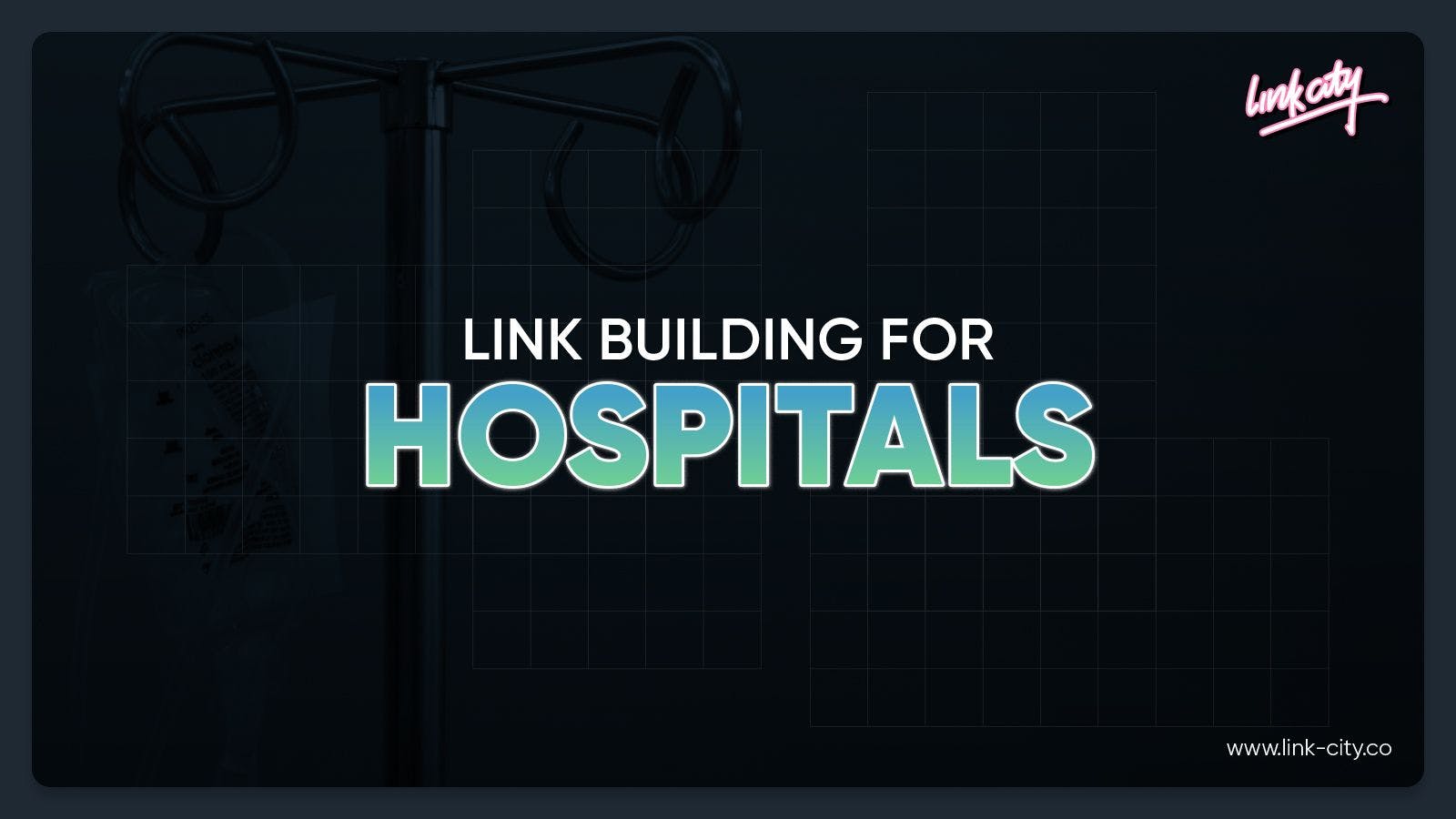 Link Building For Hospitals